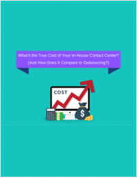 What's the True Cost of Your In-House Contact Center? (And How Does It Compare to Outsourcing?)