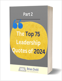 The Top 75 Leadership Quotes Of 2024 - Part 2