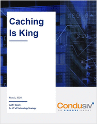 Caching Is King