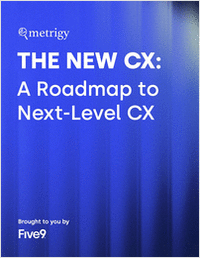 Roadmap to The New CX