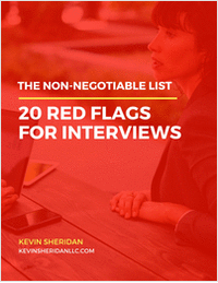 The Non-Negotiable List - 20 Red Flags For Interviews