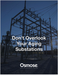 Don't Overlook Your Aging Substations