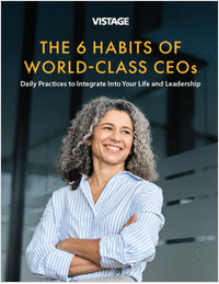 The 6 Habits of World-Class CEOs