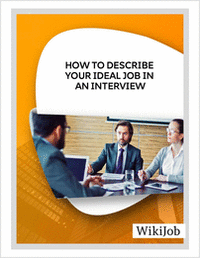 How to Describe Your Ideal Job in an Interview