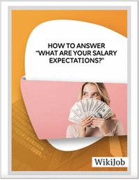 How to Answer 'What Are Your Salary Expectations?