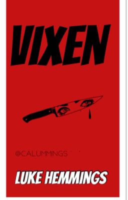 Vixen ; LUKE HEMMINGS. by calummings