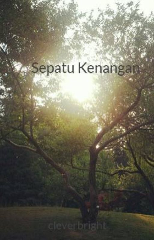 Sepatu Kenangan by cleverbright