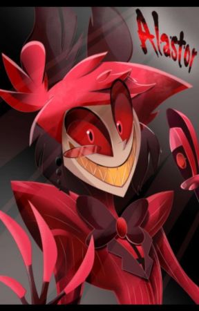 Hazbin Hotel (Alastor x reader) - I'm back!!! A/n with a rant - Wattpad