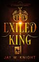 The Exiled King by Calagtic