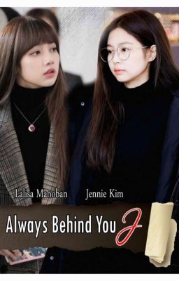 Always Behind You J ✔ cover