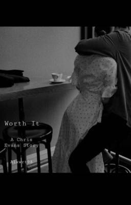 Worth It (A Chris Evans Story) cover