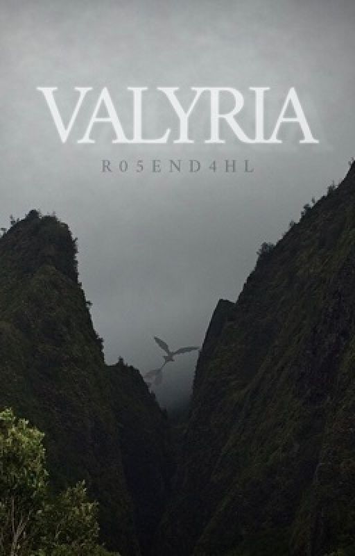 VALYRIA by R05END4H1