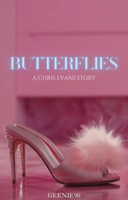 Butterflies (Chris Evans) 18+ cover