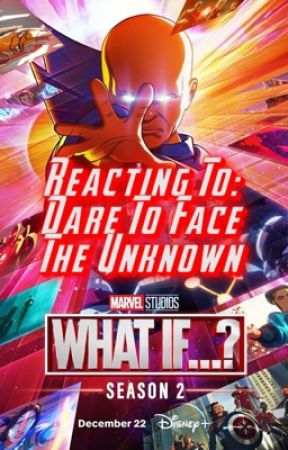 Reacting To: Dare To Face The Unknown by Hotshot_gamer01