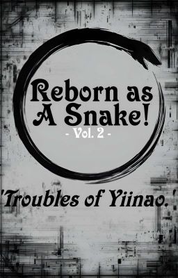 Reborn as a Snake! (2.) [COMPLETED] cover