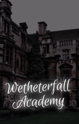 Wetherfall Academy  cover