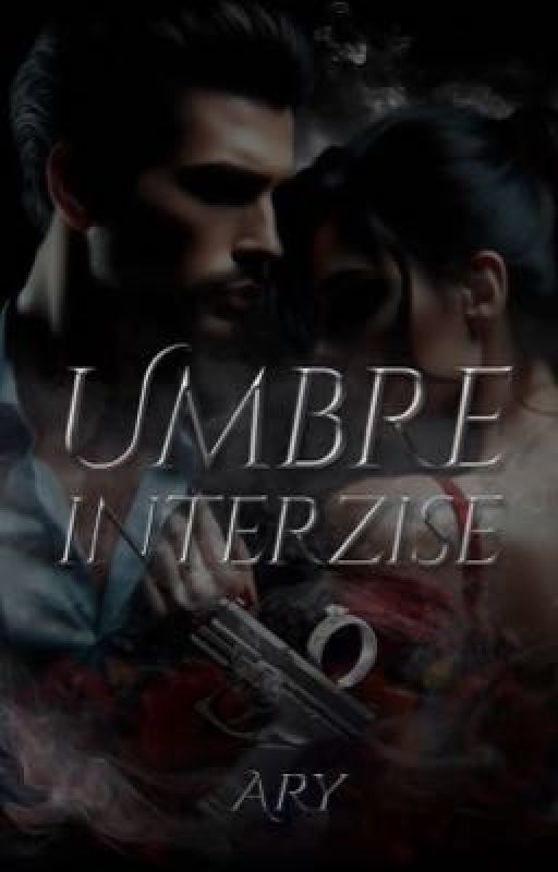 Umbre Interzise #2 (Seria Interzis)  de ary_author