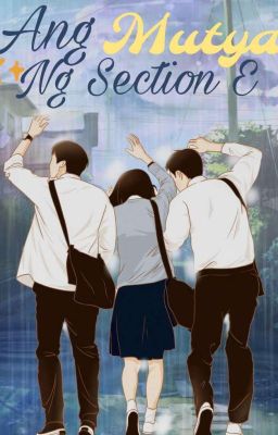 Ang Mutya Ng Section E (FANMADE) cover