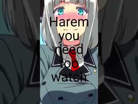 Harem you need to watch part3 #short #harem #home #animeedits #anime #shorts