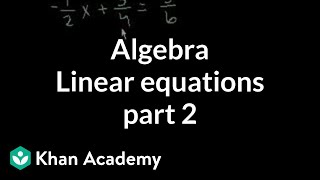 Algebra: Linear Equations 2