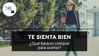 ¿QUÉ ME PONGO?: Guía de básicos o fondos de armario que todos deberíamos tener | TE SIENTA BIEN