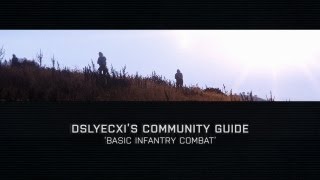 Community Guide: Basic Infantry Combat