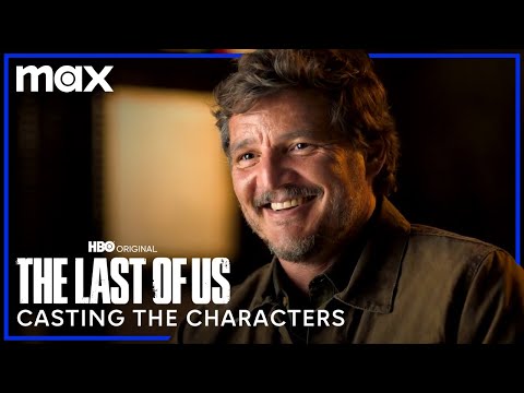 How Pedro Pascal Was Cast In The Last of Us | The Last of Us | Max