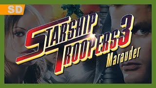 Starship Troopers 3: Marauder (2008) Video