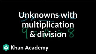 Unknowns With Multiplication And Division