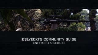 Community Guide: Snipers & Launchers 