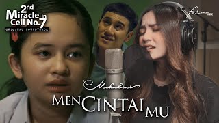 Lirik Lagu Mencintaimu OST 2nd Miracle In Cell No.7 - Mahalini: Hanya Satu Yang Tak Mungkin Kembali