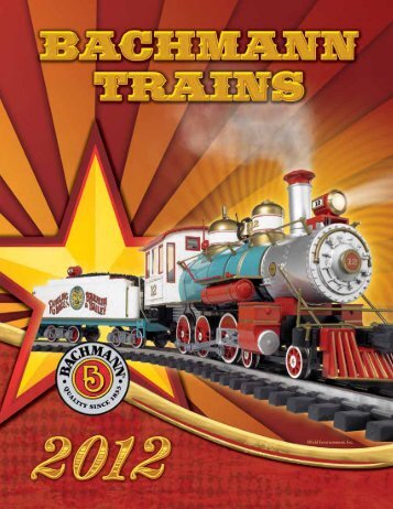 2012 Bachmann Trains Catalog - Modellismo ferroviario