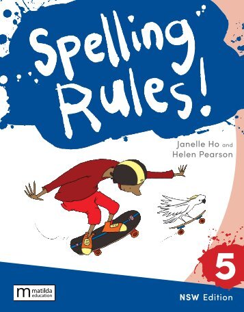 Spelling Rules! NSW 5 student book sample/look inside