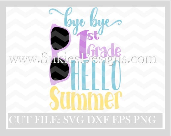 Free Free 313 Svg Goodbye Kindergarten Hello First Grade SVG PNG EPS DXF File