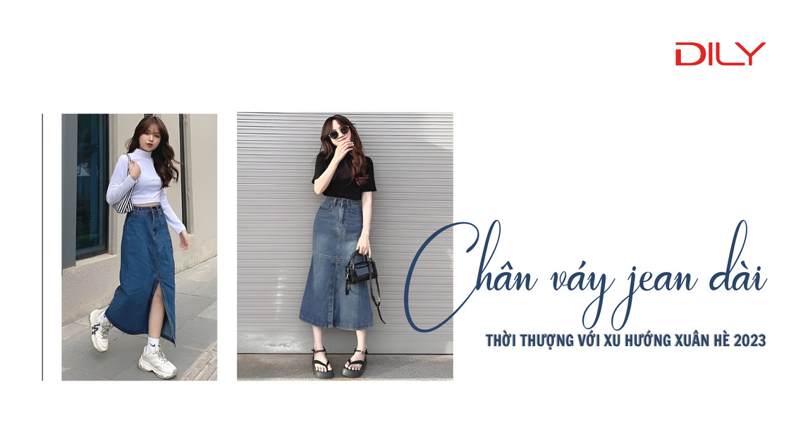 DILY  Chân váy jean dài  Items thống trị xu hướng Xuân Hè 2023