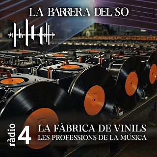 La Fàbrica de Vinils (Les Professions de la Música)