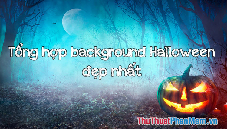 Tổng hợp Halloween background đẹp