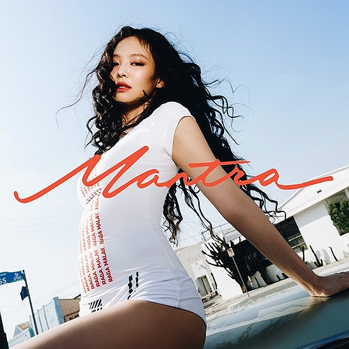 BLACKPINK's Jennie releases solo single 'Mantra'