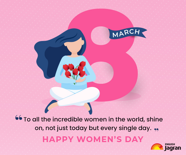 Happy International Women’s Day 2024: Wishes, Greetings, Quotes, Images ...