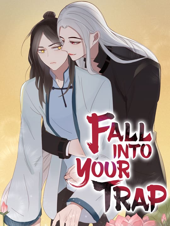 Fall Into Your Trap