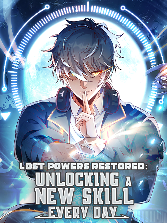 Lost Powers Restored: Unlocking a New Skill Every Day