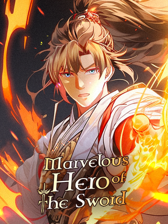 Marvelous Hero of the Sword