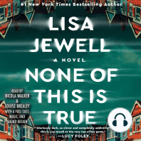 None of This is True: A Novel