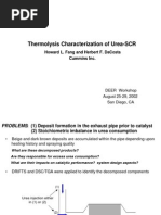 Thermolysis Characterization of Urea-Scr: Howard L. Fang and Herbert F. Dacosta Cummins Inc