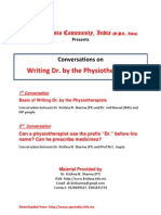 Writing Dr. by The Physiotherapists - Conversations Between Dr. Krishna N. Sharma & IMA / IAP / Medico Legal Adviser