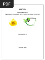 Biofuel: Hydrotreating of Vegetable Oil To Produce Renewable Diesel Fuel IBUKUN OLUWOYE NICOSIA