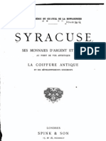 Syracuse: Ses Monnaies D'argent Et D'or Au Point de Vue Artistique, La Coiffure Antique Et Ses Développements Successifs / Albéric Du Chastel de La Howardries