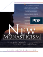 New Monasticism: An Interspiritual Manifesto For Contemplative Life in The 21st Century