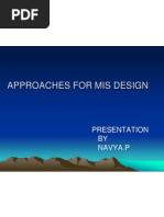 Approach For Mis Design