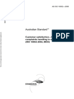 As ISO 10002-2006 Customer Satisfaction - Guidelines For Complaints Handling in Organizations (ISO 10002-2004